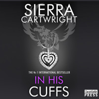 In His Cuffs - Mastered, Book 4 (Unabridged) - Sierra Cartwright - Hörbuch