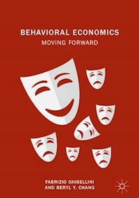 Behavioral Economics - Fabrizio Ghisellini - E-Book