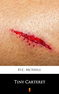 Tiny Carteret - H. C. Mcneile - E-Book