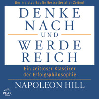Denke nach und werde reich - Napoleon Hill - Hörbuch