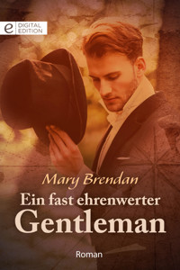 Ein fast ehrenwerter Gentleman - MARY BRENDAN - E-Book
