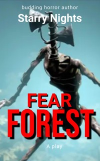 Fear forest - Starry Night - E-Book