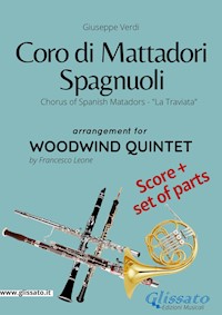 Coro di Mattadori Spagnuoli - Woodwind Quintet score & parts - Giuseppe Verdi - E-Book
