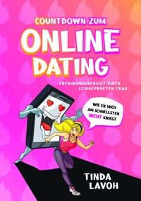 Countdown zum Onlinedating - Tinda Lavoh - E-Book