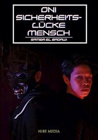 Oni - Sicherheitslücke Mensch - Samer El Badawi - E-Book