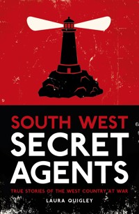 South West Secret Agents - Laura Quigley - E-Book