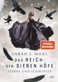 Das Reich der sieben Höfe − Sterne und Schwerter - Sarah J. Maas - E-Book
