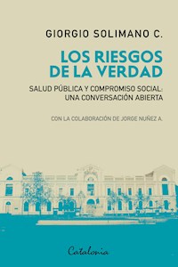 Los riesgos de la verdad - Giorgio Solimano - E-Book