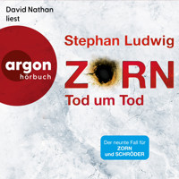 Zorn - Tod um Tod - Zorn, Band 9 (Ungekürzte Lesung) - Stephan Ludwig - Hörbuch