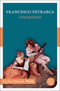 Liebesgedichte - Francesco Petrarca - E-Book
