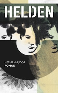 Helden - Hermann Joos - E-Book