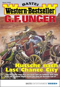 G. F. Unger Western-Bestseller 2428 - G. F. Unger - E-Book