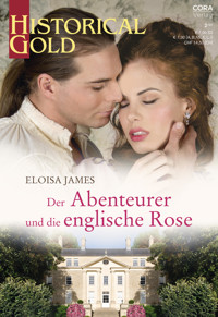 Der Abenteurer und die englische Rose - Eloisa James - E-Book