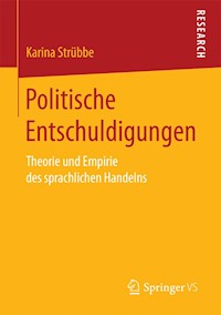 Politische Entschuldigungen - Karina Strübbe - E-Book