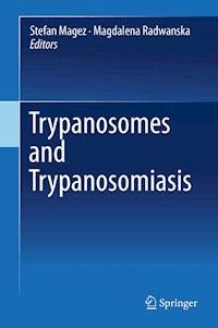 Trypanosomes and Trypanosomiasis -  - E-Book