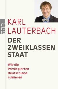 Der Zweiklassenstaat - Karl Lauterbach - E-Book