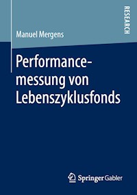 Performancemessung von Lebenszyklusfonds - Manuel Mergens - E-Book