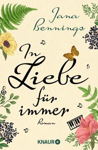 In Liebe, für immer - Jana Bennings - E-Book