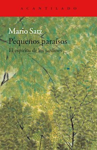 Pequeños paraísos - Mario Satz - E-Book