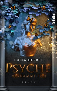 Psyche: Verdammt frei - Lucia Herbst - E-Book