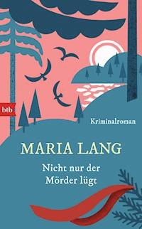Nicht nur der Mörder lügt - Maria Lang - E-Book