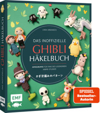 Das inoffizielle Ghibli-Häkelbuch – 23 zauberhafte Amigurumis für Fans des legendären Anime-Studios - Linda Urbanneck - E-Book