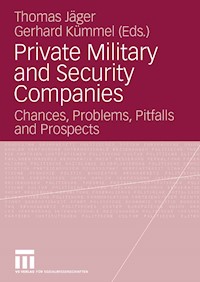 Private Military and Security Companies -  - E-Book