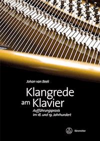 Klangrede am Klavier - Johan van Beek - E-Book