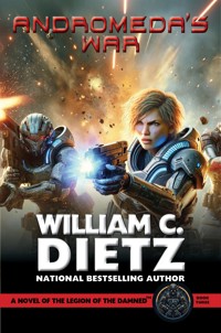 Andromeda's War - William C. Dietz - E-Book