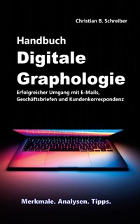 Handbuch Digitale Graphologie - Christian B. Schreiber - E-Book