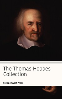 The Thomas Hobbes Collection - Thomas Hobbes - E-Book