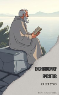 The Enchiridion - Epictetus - E-Book