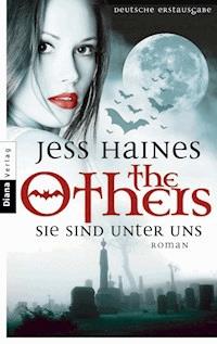 The Others: Sie sind unter uns - Jess Haines - E-Book
