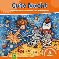 Gute Nacht - Annette Huber - Hörbuch