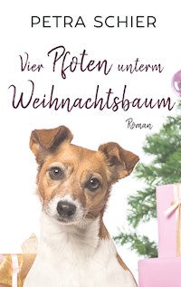 Vier Pfoten unterm Weihnachtsbaum - Petra Schier - E-Book
