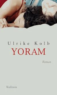 Yoram - Ulrike Kolb - E-Book
