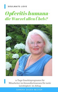 Opferitis humana - Sandra Sauer-Becker - E-Book