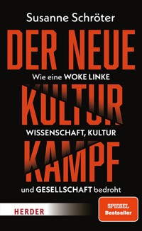 Der neue Kulturkampf - Susanne Schröter - E-Book