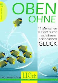 Oben ohne - Wenyue Ding - E-Book