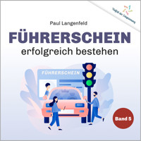 Führerschein erfolgreich bestehen - Paul Langenfeld - Hörbuch