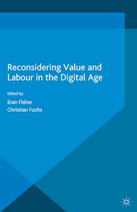Reconsidering Value and Labour in the Digital Age -  - E-Book