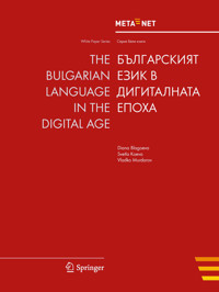 The Bulgarian Language in the Digital Age -  - E-Book
