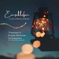 Einschlafen mit positiven Gedanken und Gefühlen - Das 7-in-1-Einschlaf-Bundle zum Sonderpreis - Patrick Lynen - Hörbuch
