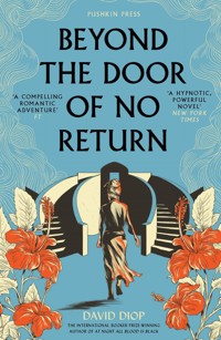 Beyond the Door of No Return - David Diop - E-Book