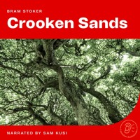 Crooken Sands - Bram Stoker - Hörbuch