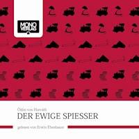 Der ewige Spiesser - Ödön von Horwath - Hörbuch