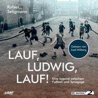 Lauf, Ludwig, Lauf - Rafael Seligmann - Hörbuch
