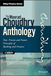 The Moorad Choudhry Anthology - Moorad Choudhry - E-Book