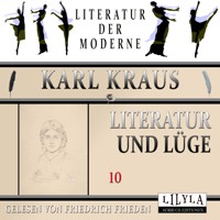 Literatur und Lüge 10 - Karl Kraus - Hörbuch