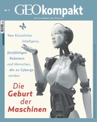 GEO kompakt 71/2022 - Die Geburt der Maschinen - GEO kompakt Redaktion - E-Book